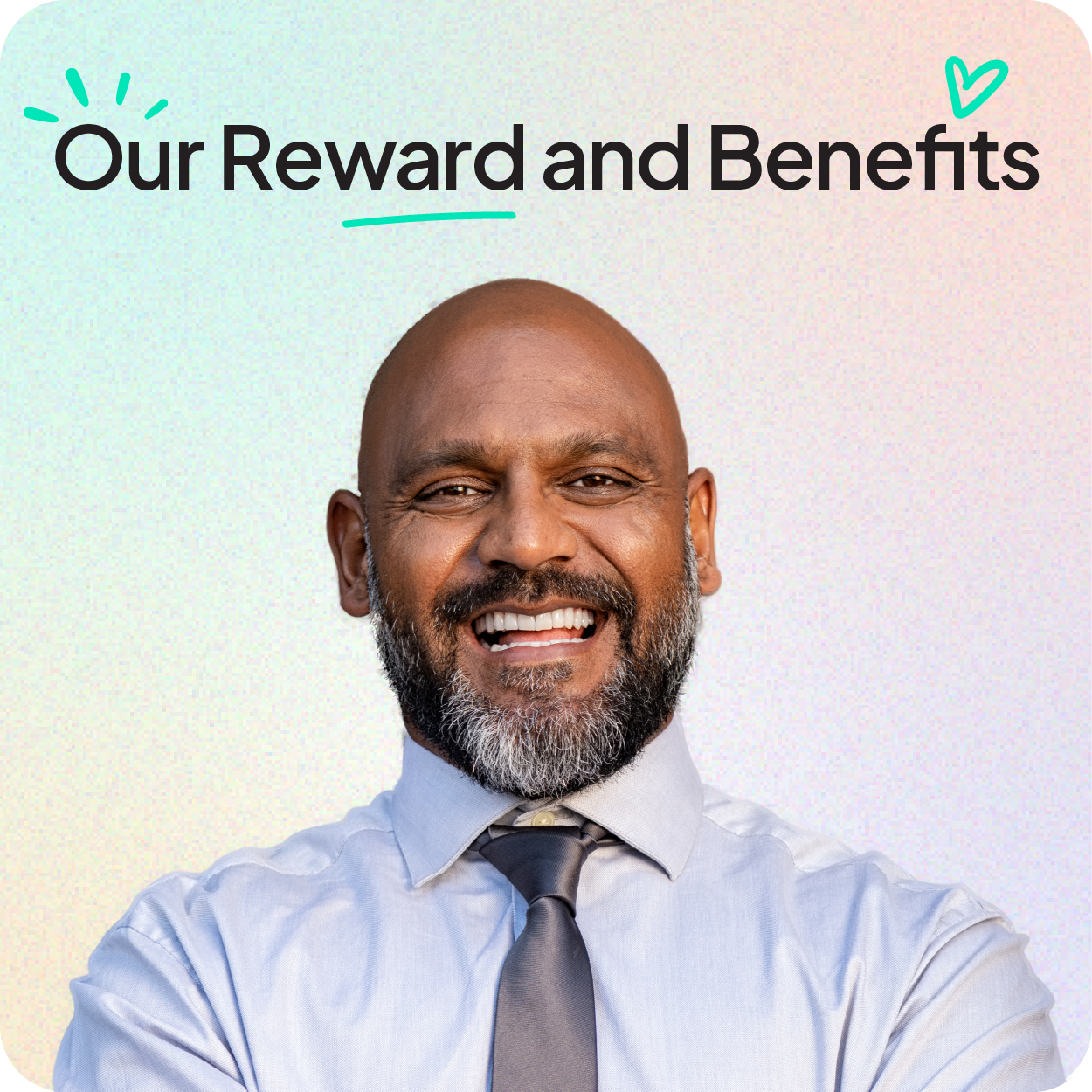 Our Rewards And Benefits