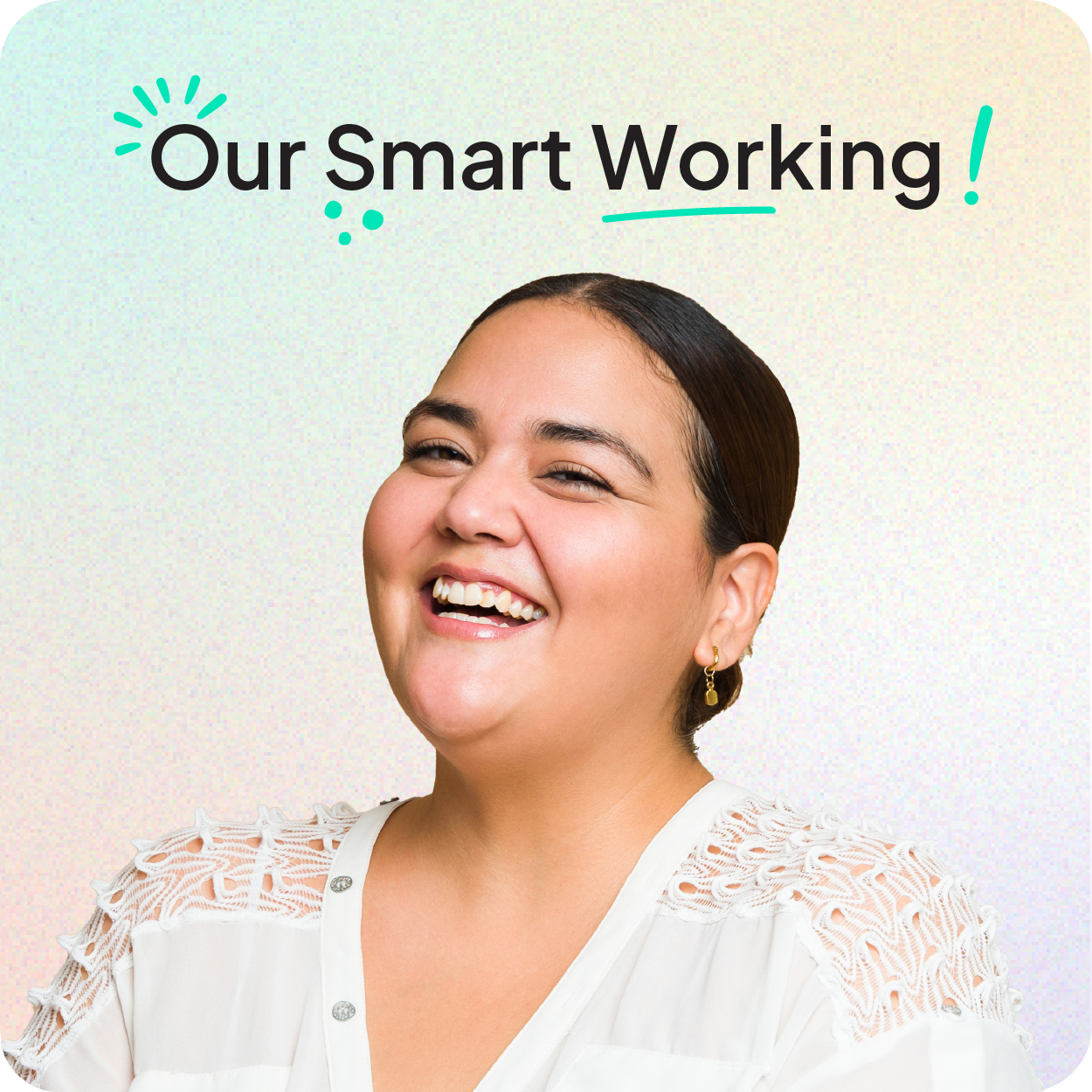 Our Smart Working